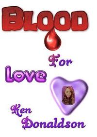 bokomslag Blood for Love