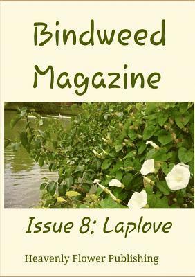 bokomslag Bindweed Magazine Issue 8: Laplove