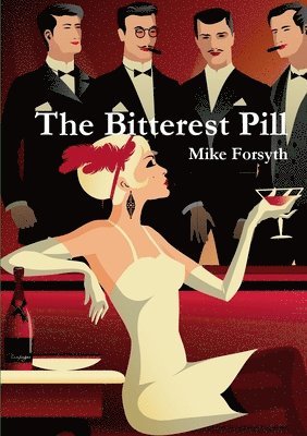 The Bitterest Pill 1