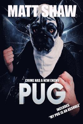 Matt Shaw - Pug, Häftad