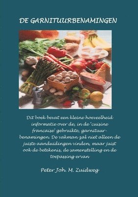 Peter Joh M Zuidweg - De Garnituurbenamingen, Häftad