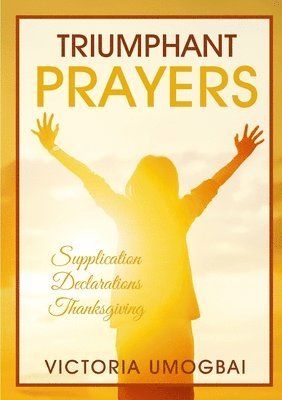 Triumphant Prayers 1