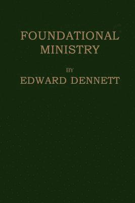 Foundational Ministry 1