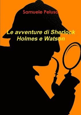 bokomslag Le avventure di Sherlock Holmes e Watson