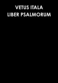 bokomslag VETUS ITALA. LIBER PSALMORUM