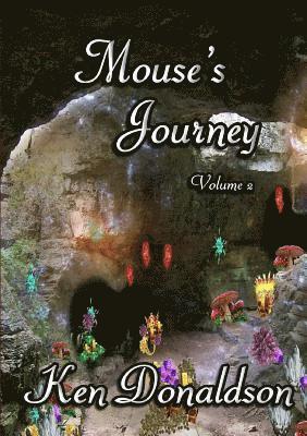 Mouses Journey Volume 2 1
