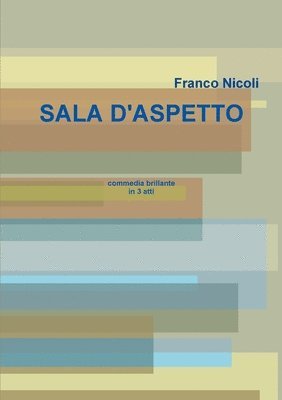 Franco Nicoli - Sala d'Aspetto, Häftad