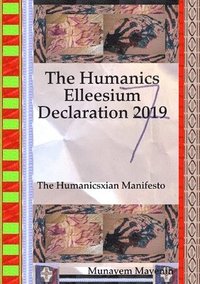 bokomslag The Humanics Elleesium Declaration 2019