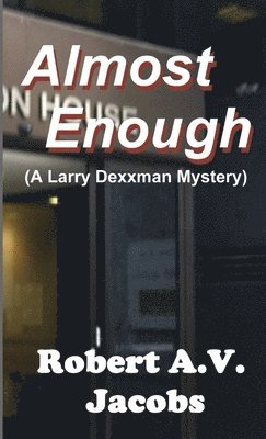 Almost Enough