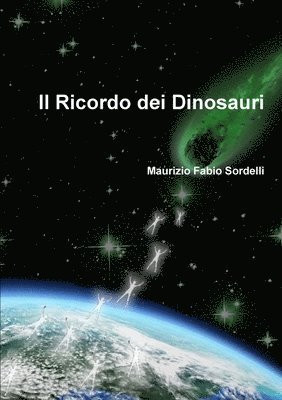 bokomslag Il ricordo dei dinosauri