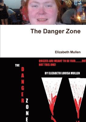 The Danger Zone 1