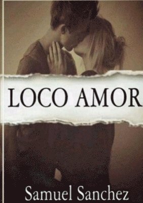 bokomslag Loco Amor (en español)