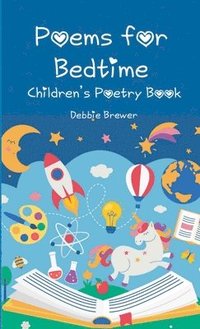 bokomslag Poems For Bedtime Children's Poetry Book