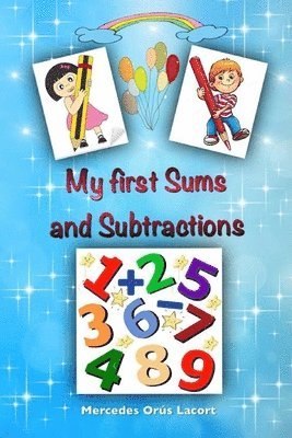 My first Sums and Subtractions 1