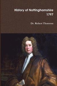 bokomslag Thoroton's History of Nottinghamshire Volume 1