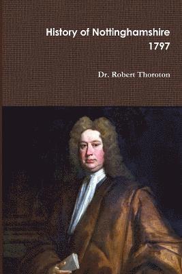 Thoroton's History of Nottinghamshire Volume 1 1