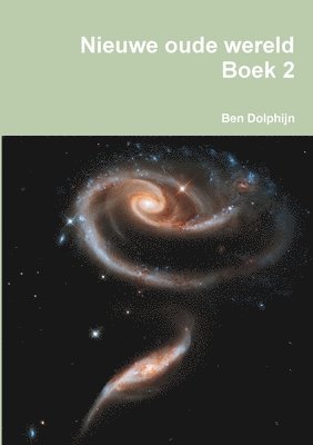 Ben Dolphijn - Nieuwe oude wereld Boek 2, Häftad