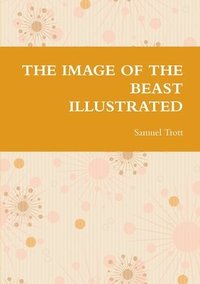 bokomslag Image of the Beast Illustrated