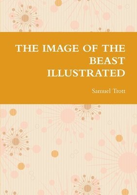 bokomslag Image of the Beast Illustrated