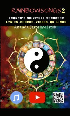 Rainbow Songs 2 - Ananda's Spiritual Songbook 1
