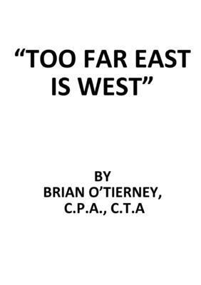 bokomslag "Too Far East Is West"