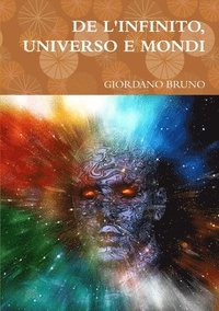 bokomslag DE L'INFINITO, UNIVERSO E MONDI