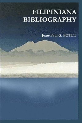 bokomslag FILIPINIANA BIBLIOGRAPHY