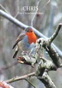bokomslag CHRIS: The Christmas Robin