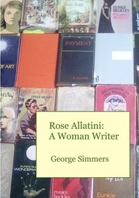 bokomslag Rose Allatini: A Woman Writer