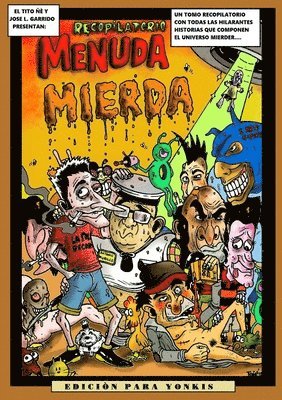 Francisco Carrasco, francisco carrasco - Menuda Mierda Integral, Häftad