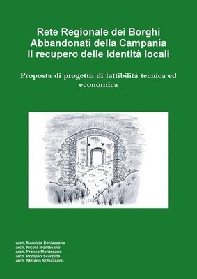 bokomslag Rete Regionale dei Borghi Abbandonati della Campania. Il recupero delle identit locali