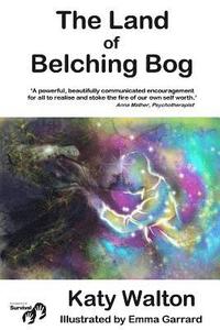 bokomslag The Land of Belching Bog