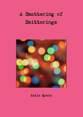 Smattering of Smitterings