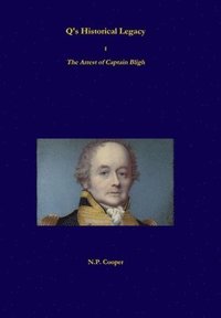 bokomslag Hardback 1 - The Arrest of Captain Bligh