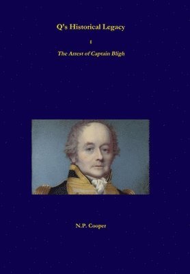 Hardback 1 - The Arrest of Captain Bligh