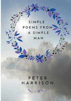 Peter Harrison - His Poems, Häftad
