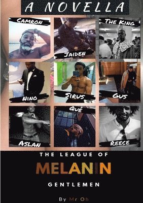 bokomslag League Of Melanin Gentlemen