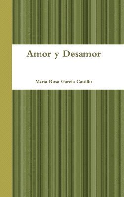 Amor y Desamor 1