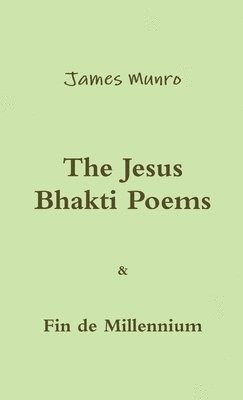 The Jesus Bhakti Poems 1