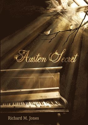 Richard M. Jones - Austen Secret, Häftad