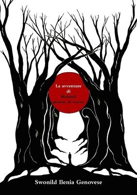 Le avventure di Roland piume di corvo