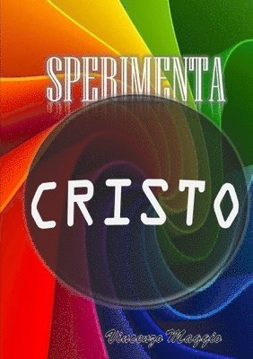 Sperimenta Cristo 1