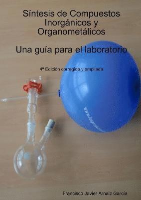 Francisco Javier Arnaiz García - Síntesis de Compuestos Inorgánicos y Organometálicos, Häftad