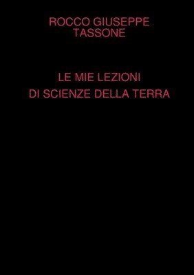 bokomslag Le Mie Lezioni Di Scienze Della Terra