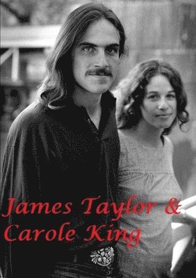 bokomslag James Taylor & Carole King