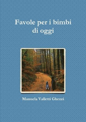 bokomslag Favole per i bimbi di oggi