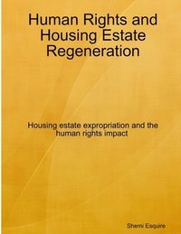 bokomslag Human Rights and Housing Estate Regeneration