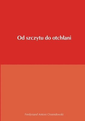 bokomslag Od szczytu do otchani