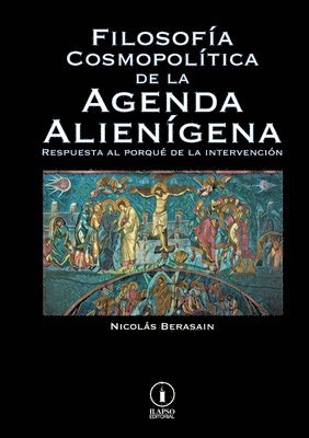 bokomslag Filosofa Cosmopoltica de la Agenda Aliengena