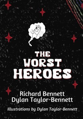Worst Heroes